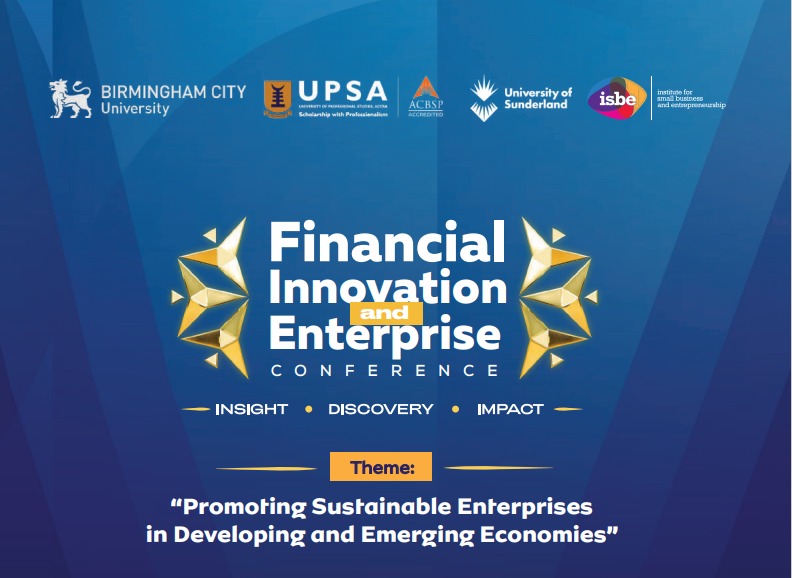 UPSA hosts 4th Financial Innovation and Enterprise Conference tomorrow